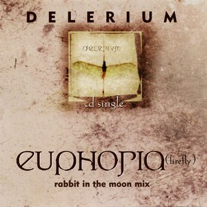 Euphoria (Firefly) [Rabbit in the Moon Mix] - Single