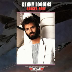 Danger Zone - From "Top Gun" Original Soundtrack
