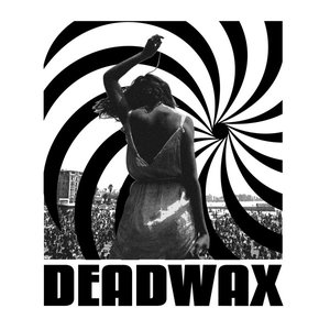 Deadwax EP