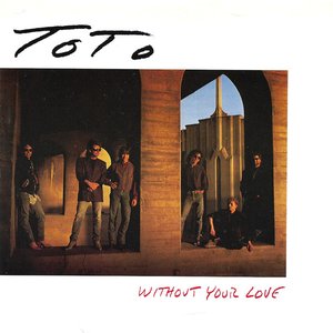 Without Your Love