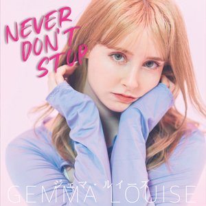 never don’t stop