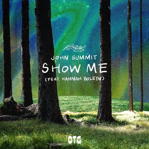 Show Me (feat. Hannah Boleyn)