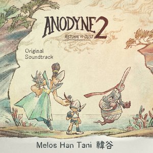 Anodyne 2: Return to Dust OST