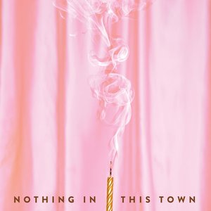 Nothing in This Town