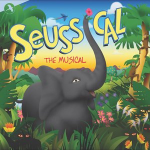 Seussical (Original Off Broadway Cast)