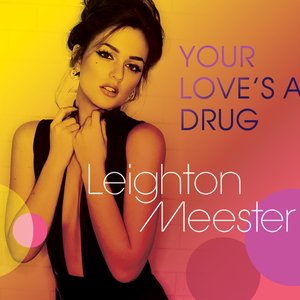 Image for 'Your Love's a Drug'