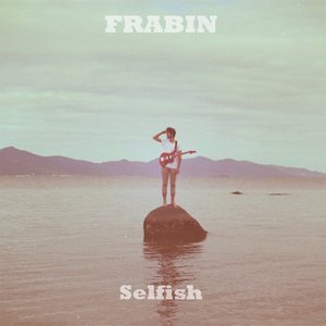 Selfish - EP