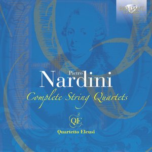 Nardini: Complete String Quartets