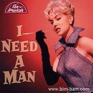 I Need a Man