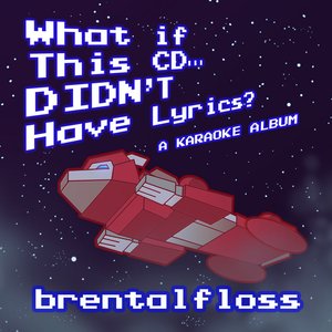 What If This CD… DIDN'T Have Lyrics? cover