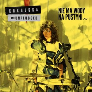 Nie ma wody na pustyni - MTV Unplugged (Live)