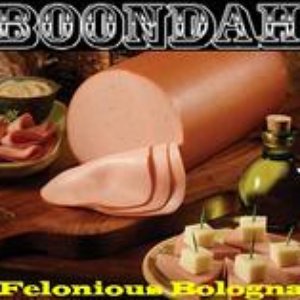 Felonious Bologna