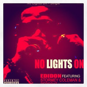 No Lights On (feat. Stormey Coleman & Redcoat da Poet) - Single