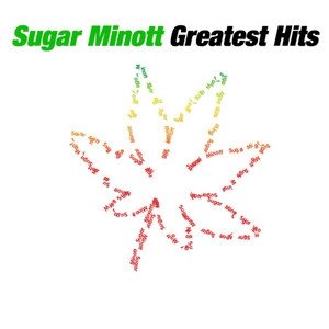 Greatest Hits Of Sugar Minott