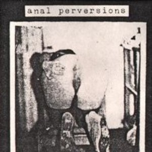 Anal Perversions