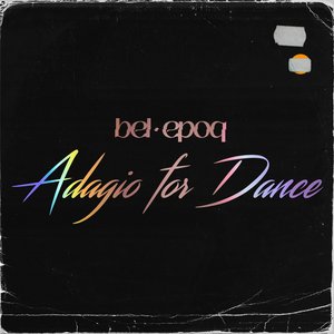 Adagio For Dance