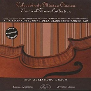 Works for Solo Violin by Argentine Composers