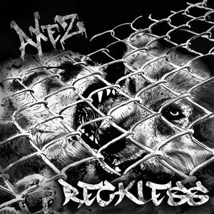 RECKLESS