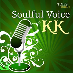 Soulful Voice K K