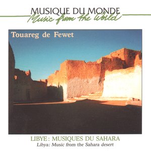 Image for 'Musique du monde : Lybie, désert du Sahara (Music from Libya)'