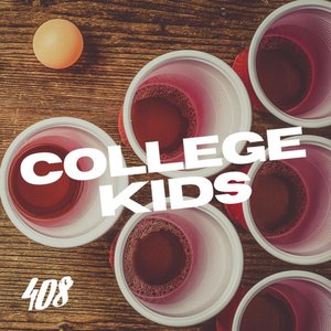 College Kids - Single