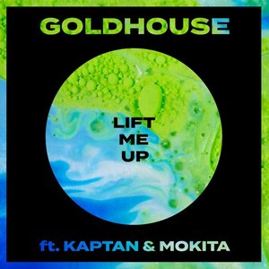 Lift Me Up (ft. Kaptan & Mokita)