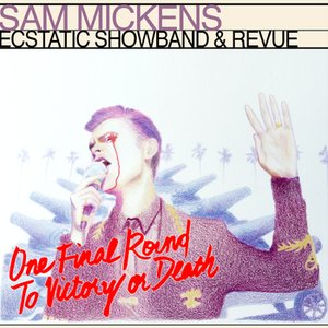 Аватар для Sam Mickens Ecstatic Showband & Revue