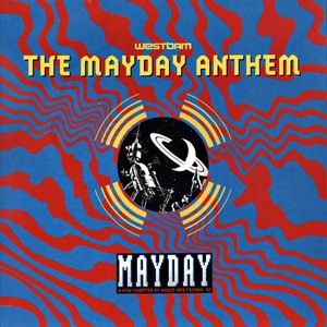 The Mayday Anthem