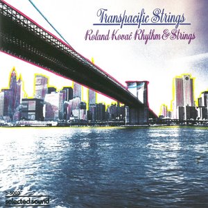 Transpacific Strings