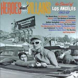 Heroes and Villains - The Sound Of Los Angeles 1966-68