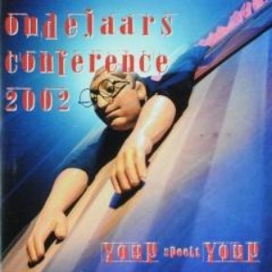 Youp Speelt Youp (Oudejaarsconference 2002)