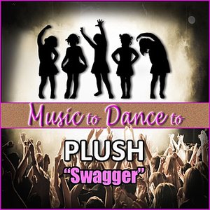 Swagger (Featured Music From Dance Moms)