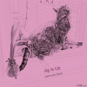 Jig Is Up - Single