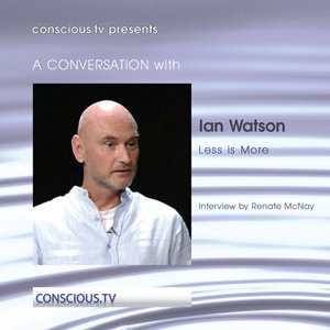 Ian Watson - Less Is More