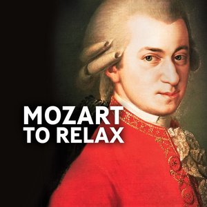 Mozart to Relax