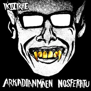 Arkadianmäen Nosferatu