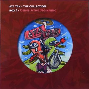 Ata Tak: The Collection Box 1: Genesis/The Beginning