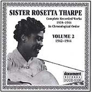 Image pour 'Sister Rosetta Tharpe Vol. 2 1942-1944'