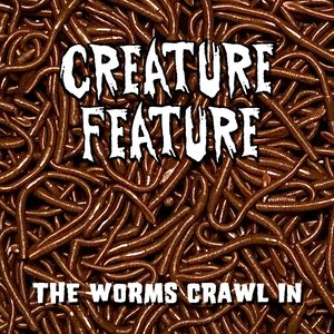 The Worms Crawl In (The Hearse Song)