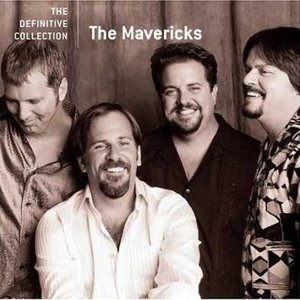 The Mavericks: The Definitive Collection