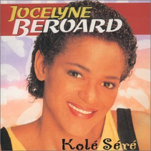 Jocelyne Beroard Lyrics Song Meanings Videos Full Albums Bios Sonichits