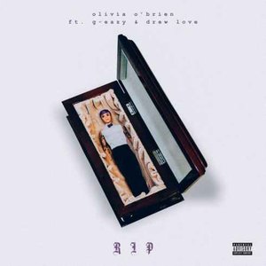 RIP (feat. G-Eazy & Drew Love)