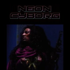 Image for 'NEON CYBORG'