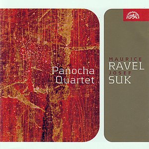 Suk: String Quartet No.1, Meditation, Ravel: String Quartet / Panocha Quartet