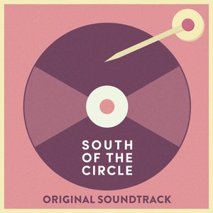 South of the Circle (Original Game Soundtrack)