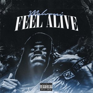 Feel Alive (Throw up the A) - Single