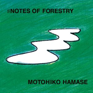 ♯NOTES OF FORESTRY