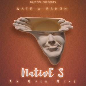 Native 3: An Open Mind