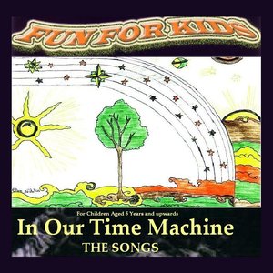 In Our Time Machine (The Songs)