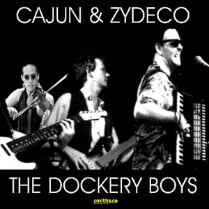 Cajun & Zydeco The Dockery Boys